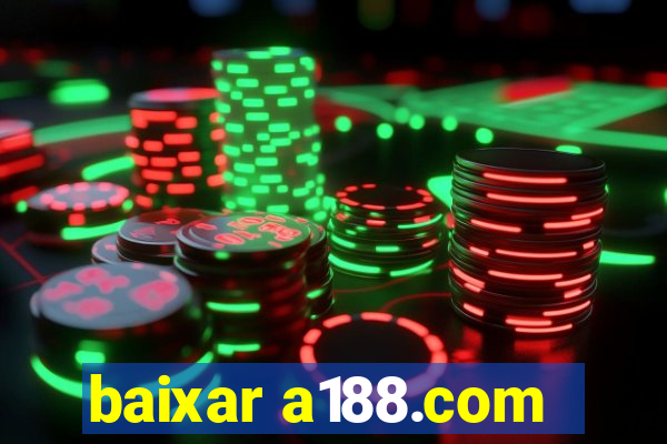 baixar a188.com